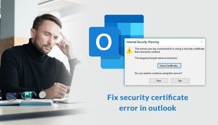What to do if Someone Got Outlook Certificate Error? Mizzlemag